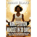 Manifestation Mindset in 30 Days: Learn the Basics of Manifesting and Apply the Law of Attraction Daily