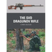 The Svd Dragunov Rifle