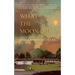 What the Moon Did