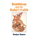 Buddhism and the Baha'i Faith