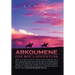 Arkoumene: One Boy's Adventure