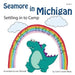 Seamore in Michigan: Settling in to Camp