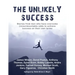 The Unlikely Success