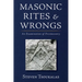 Masonic Rites and Wrongs