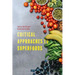 Critical Approaches to Superfoods
