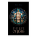 The Life of Jesus: Biblical Criticism and Controversies