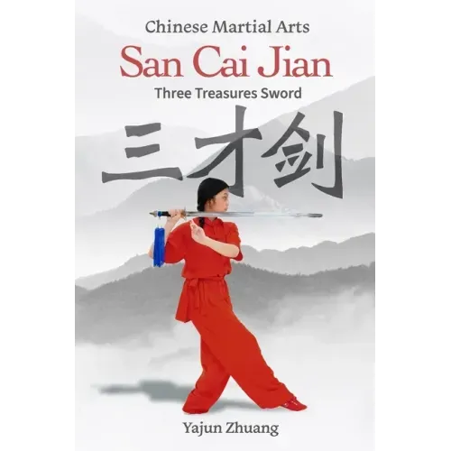 san cai jian: three treasures sword- Chinese martial arts
