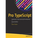 Pro Typescript: Application-Scale JavaScript Development