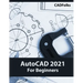 AutoCAD 2021 For Beginners