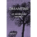 Dreamtime: An Aboriginal Odyssey
