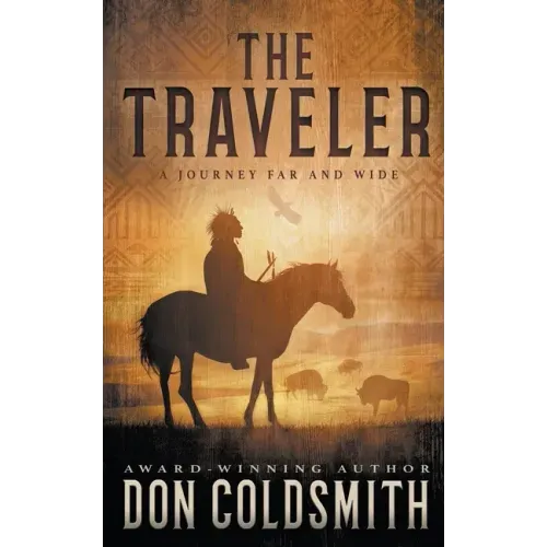 The Traveler: A Classic Western Novel