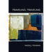Traveling, Traveling
