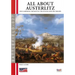 All about Austerlitz: The campaign, the battles, the places and the troops
