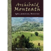 Archibald Monteath: Igbo, Jamaican, Moravian