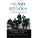 Counsel for the Situation: Shaping the Law to Realize America's Promise