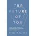 The Future of You: Can Your Identity Survive 21st-Century Technology?