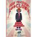 Dear Pr*sident A**clown: 101 More Rude Letters to Donald Trump