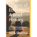 Echoes of Ethiopia: A Brief History: Unveiling the Majesty and Resilience of Ethiopia