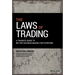 The Laws of Trading: A Trader's Guide to Better Decision-Making for Everyone