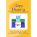 Deep Drawing: Introduction with Examples and Problems (SI units)