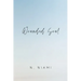 Wounded Soul: Written for Broken Hearts