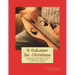 A Dulcimer for Christmas: Traditional Christmas Tunes For Mountain Dulcimer in D-A-A Tuning