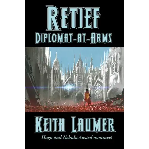 Retief: Diplomat-at-Arms