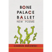 Bone Palace Ballet