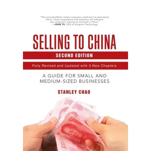 Selling to China: A Guide for Small and Medium-Sized Businesses