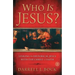 Who Is Jesus?: Linking the Historical Jesus with the Christ of Faith (Original)
