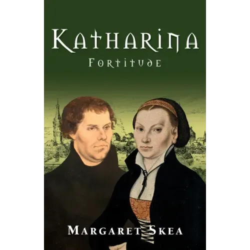 Katharina: Fortitude