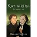 Katharina: Fortitude
