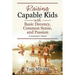 Raising Capable Kids with Basic Decency, Common Sense, and Passion: A Scoutmaster's Minute
