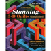 Stunning 3-D Quilts Simplified: Create Dimension with Color, Value & Geometric Shapes