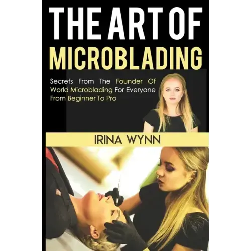 The Art of Microblading