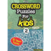 CROSSWORD Puzzles For KIDS, Ages 9+ (50 Smart Puzzles) Vol.2