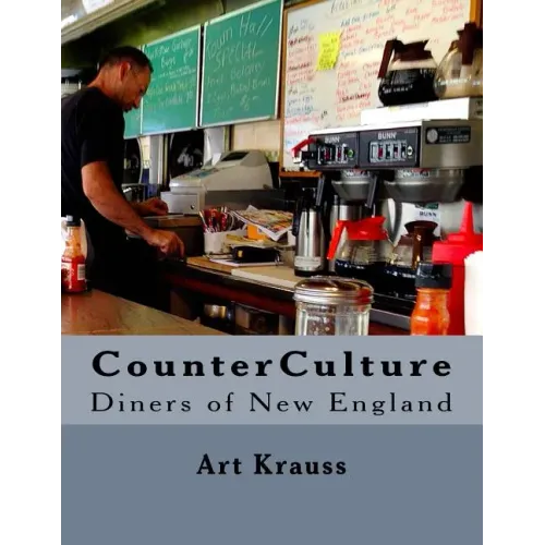 CounterCulture: Diners of New England