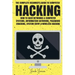 Hacking: The Complete Beginner's Guide To Computer Hacking: How To Hack Networks and Computer Systems, Information Gathering, P