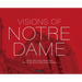 Visions of Notre-Dame