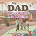 My Dad Moved out and Left Me