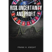 Risk, Uncertainty, and Profit