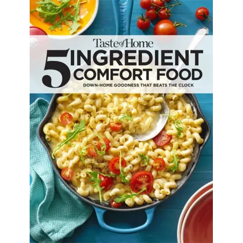 Taste of Home 5 Ingredient Comfort Food