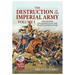 The Destruction of the Imperial Army: Volume 1 - The Opening Engagements of the Franco-German War 1870-71