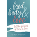 food, body, & love
