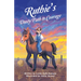 Ruthie's Dusty Path to Courage