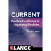 Current Practice Guidelines in Inpatient Medicine