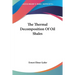 The Thermal Decomposition Of Oil Shales