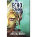 ECHO Academy: Alien Romance Meets Science Fiction Adventure