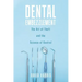 Dental Embezzlement: The Art of Theft and the Science of Control