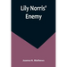 Lily Norris' Enemy